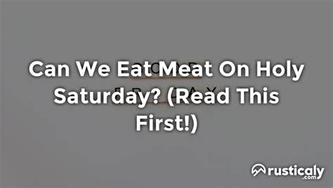 can we eat meat on holy saturday